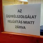 Felújítás miatt zárva tart az ügyfélszolgálat